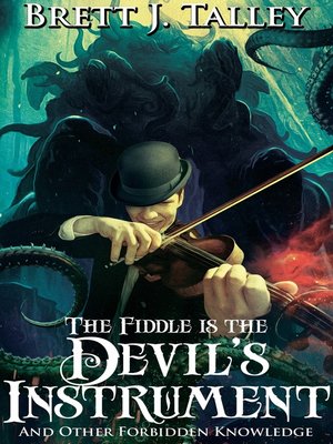 cover image of The Fiddle is the Devil's Instrument